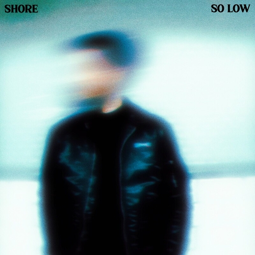 Shore - So Low [PN023-2]